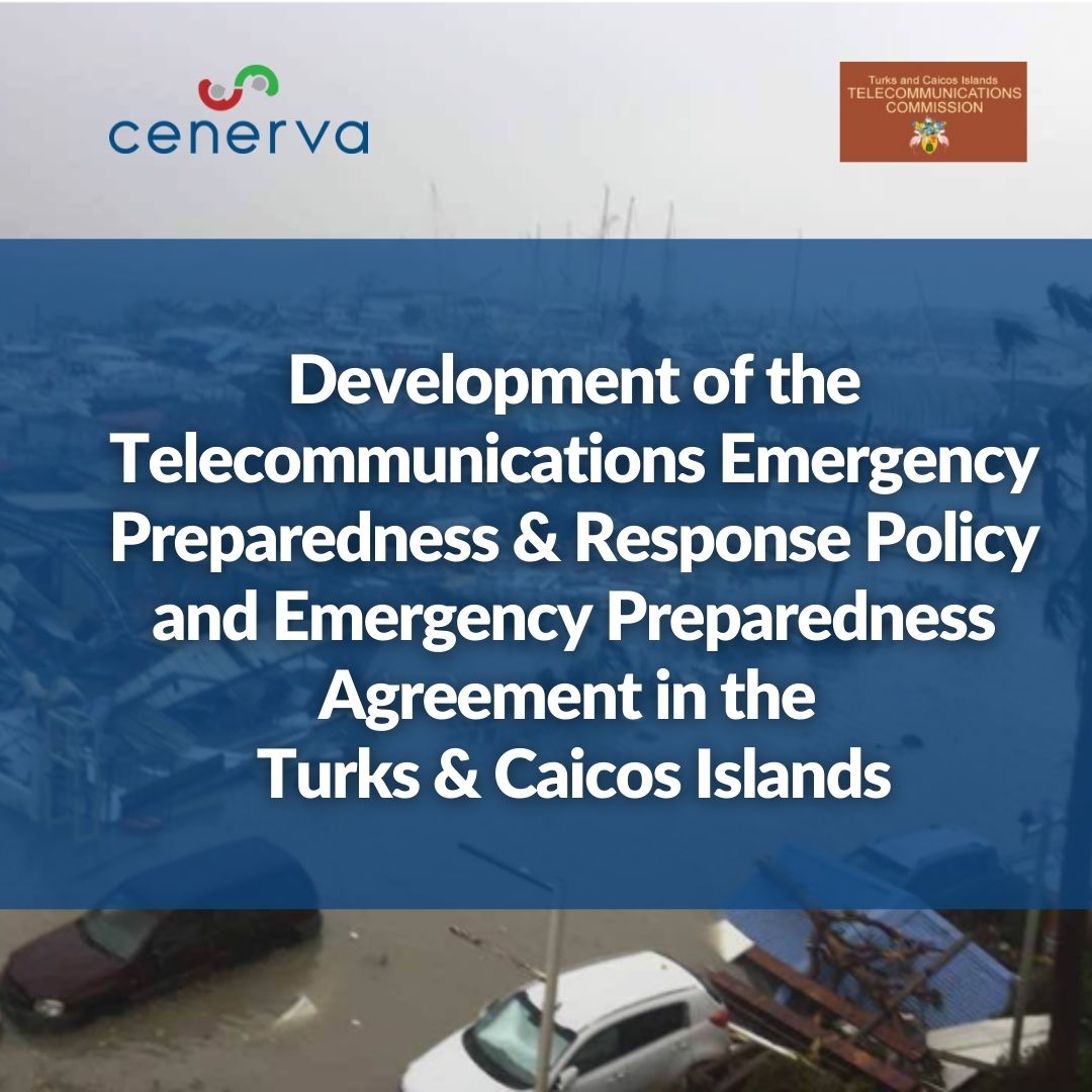 Développement de la politique de préparation et de réponse aux urgences en matière de télécommunications (TEPRP) et de l&#039;accord de préparation aux urgences (EPA) dans les îles Turks et Caicos.